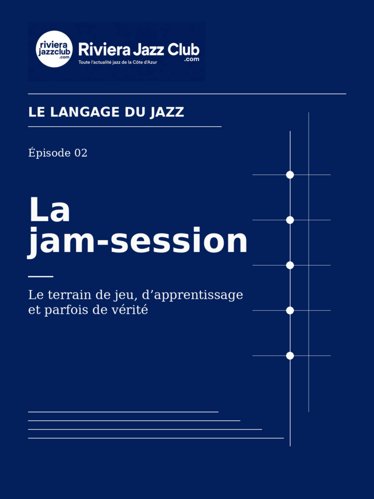 La jam-session — Riviera Jazz Club