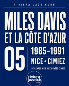 Miles Davis et la côte d'azur 5