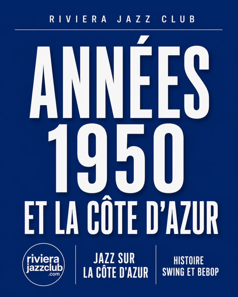Années 50 et la Côte d'AZur