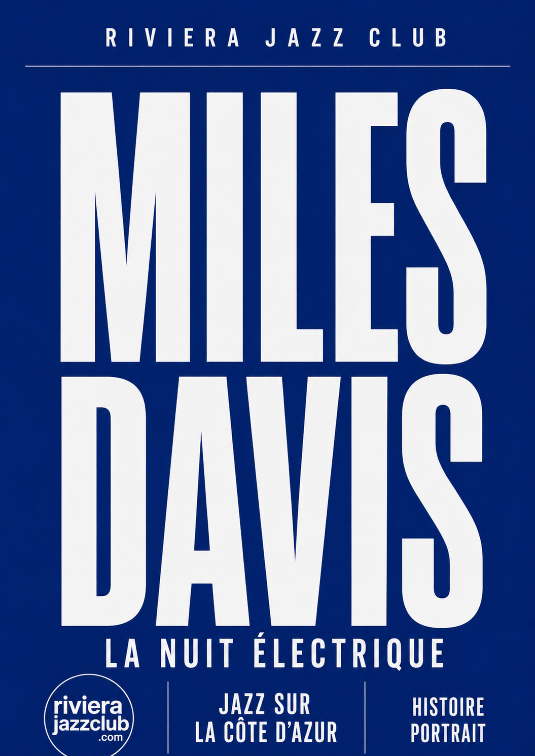 Miles Davis sur la Côte d’Azur : le jazz en perpétuelle métamorphose