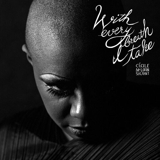 Pochette de Cécile McLorin Salvant — With Every Breath I Take