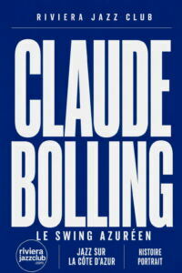 Affiche Claude Bolling, le swing azuréen — série Jazz sur la Côte d’Azur de Riviera Jazz Club