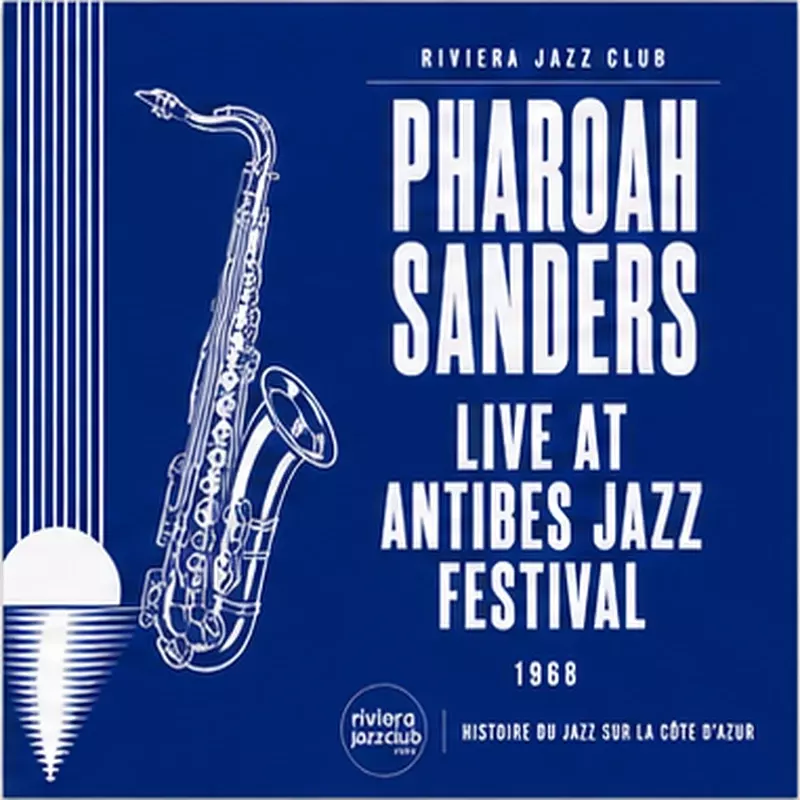 Live at Antibes Jazz Festival 1968 — Le jazz enregistré sur la Riviera