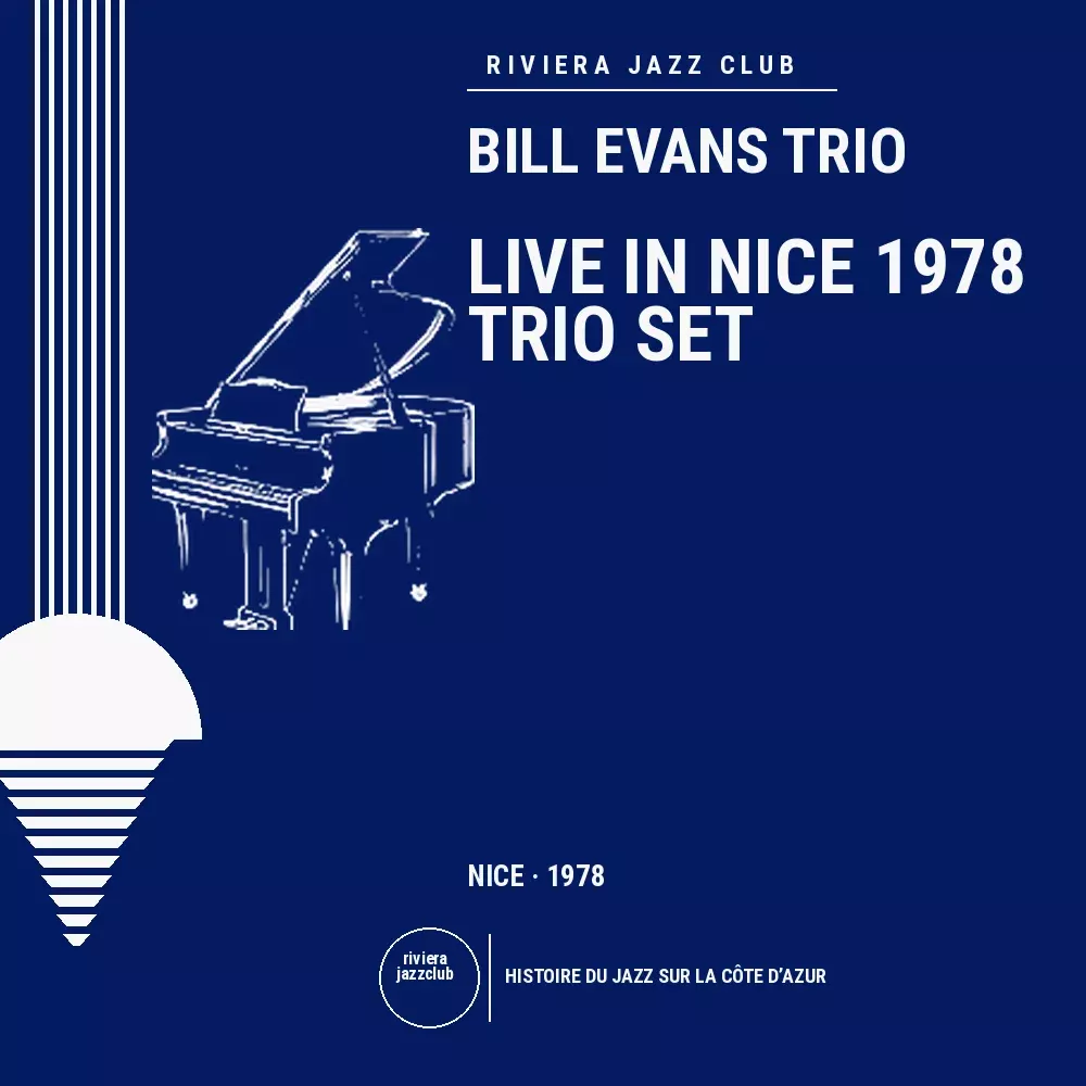 Live in Nice 1978 — Trio Set — Le jazz enregistré sur la Riviera