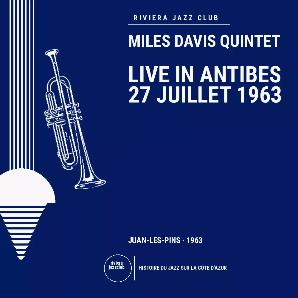 Antibes, 27 juillet 1963 — Le jazz enregistré sur la Riviera