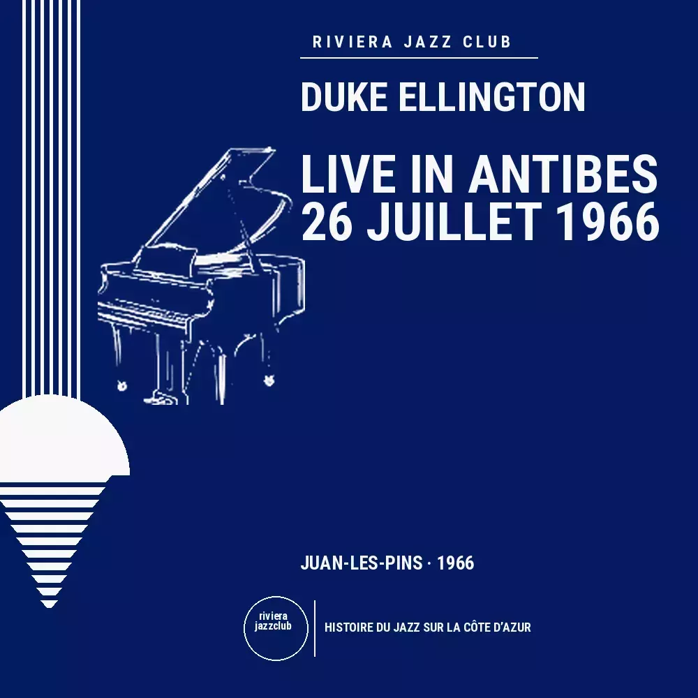 Juan-les-Pins, 26 juillet 1966 — Le jazz enregistré sur la Riviera