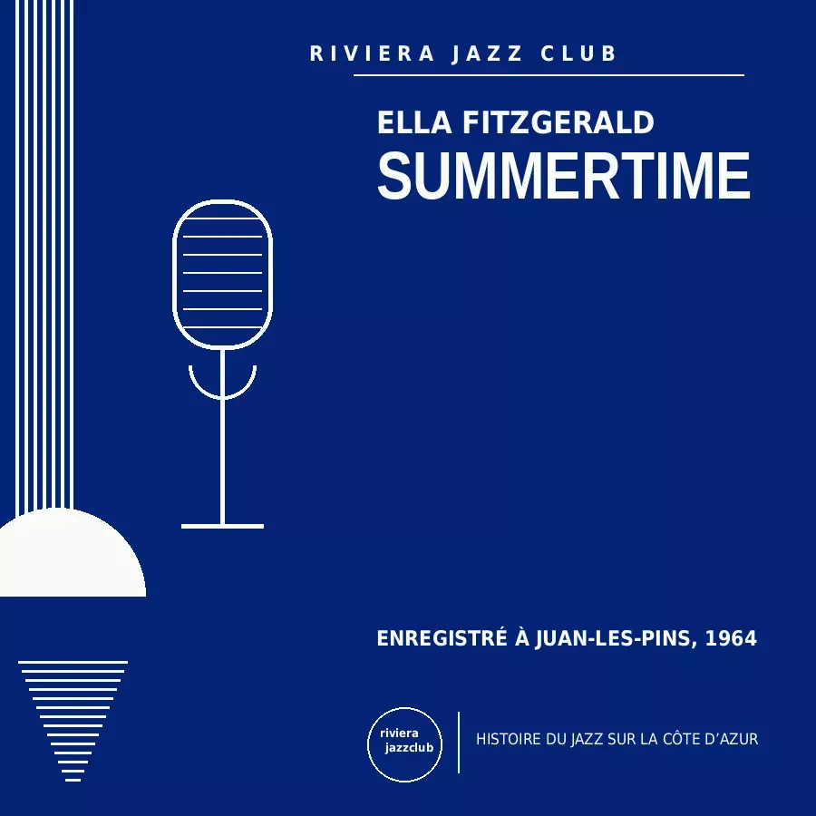 Summertime — Juan-Les-Pins 1964 — Le jazz enregistré sur la Riviera