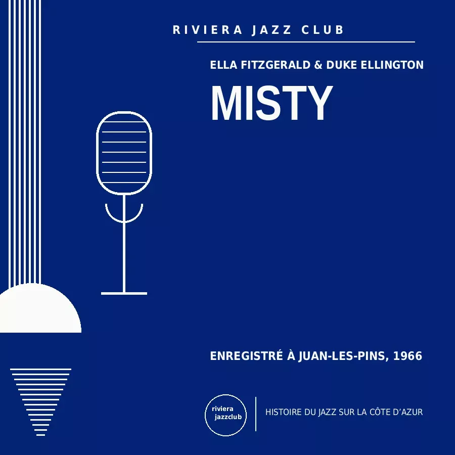 Misty — Juan-Les-Pins 1966 — Le jazz enregistré sur la Riviera