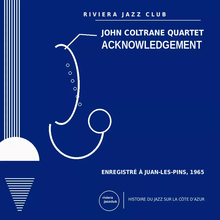 Acknowledgement — Juan-Les-Pins 1965 — Le jazz enregistré sur la Riviera