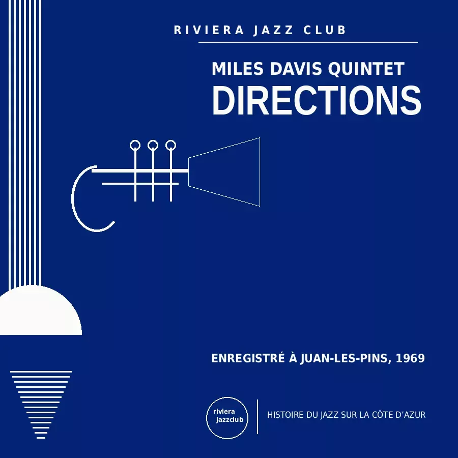 Directions — Juan-Les-Pins 1969 — Le jazz enregistré sur la Riviera