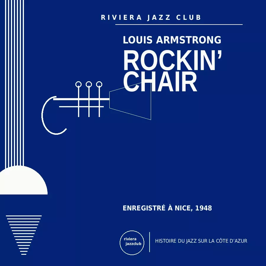 Rockin’ Chair — Nice 1948 — Le jazz enregistré sur la Riviera