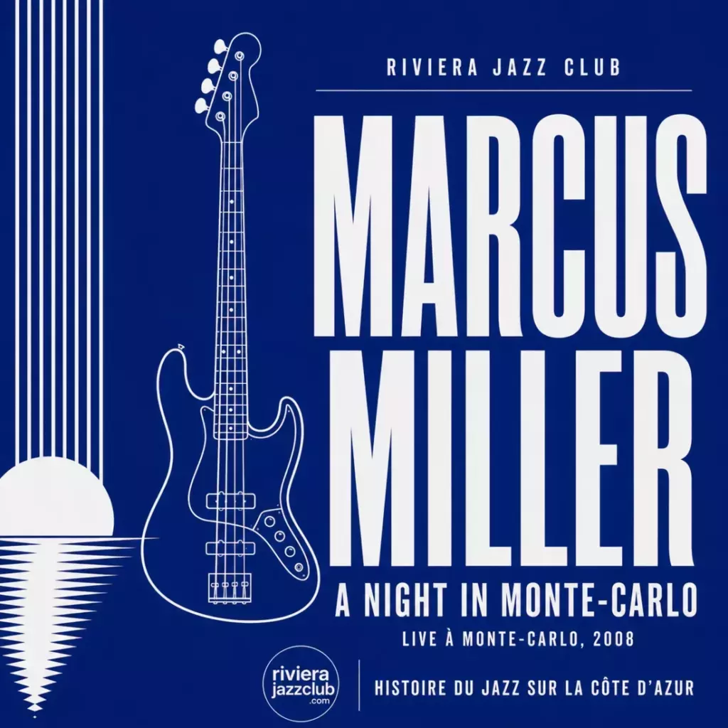 Marcus Miller - A night in Montecarlo